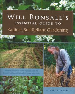 Will Bonsall's Essential Guide to Radical Gardening